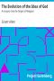 [Gutenberg 57581] • The Evolution of the Idea of God / An Inquiry into the Origins of Religions